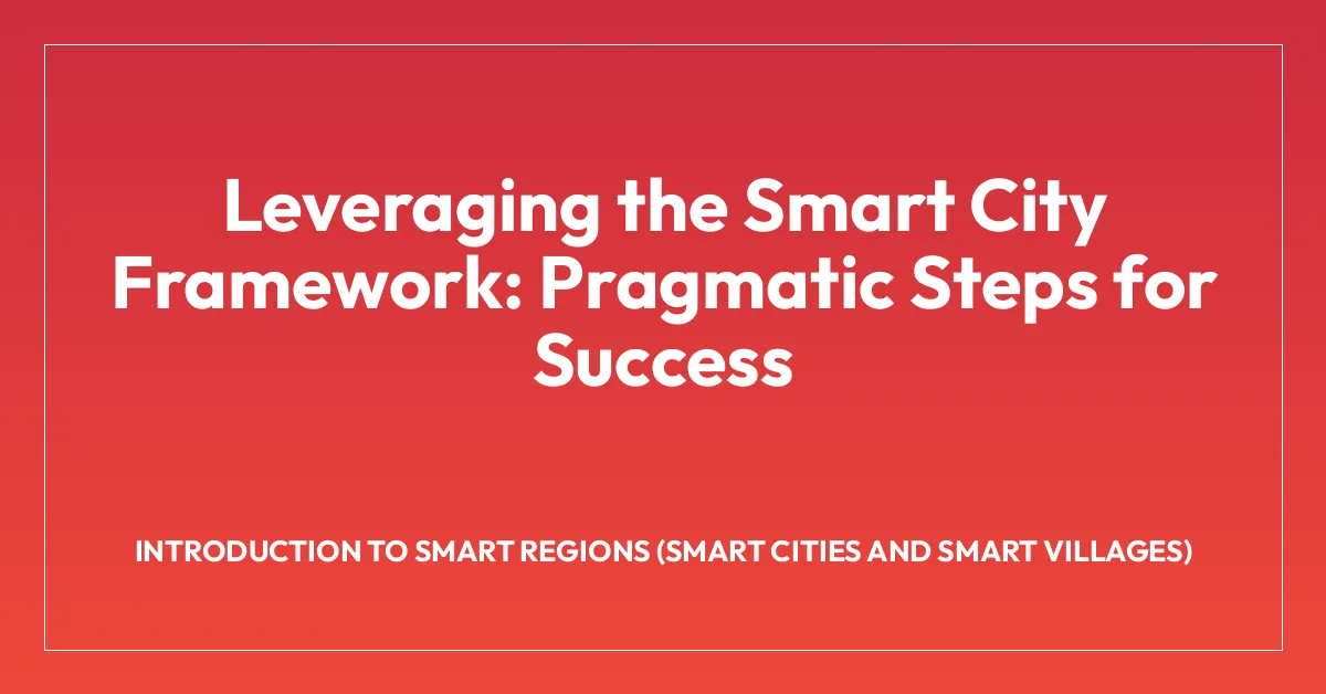 Smart Localism Introduction to Smart Regions (Smart Cities and Smart Villages) - Smart ...
